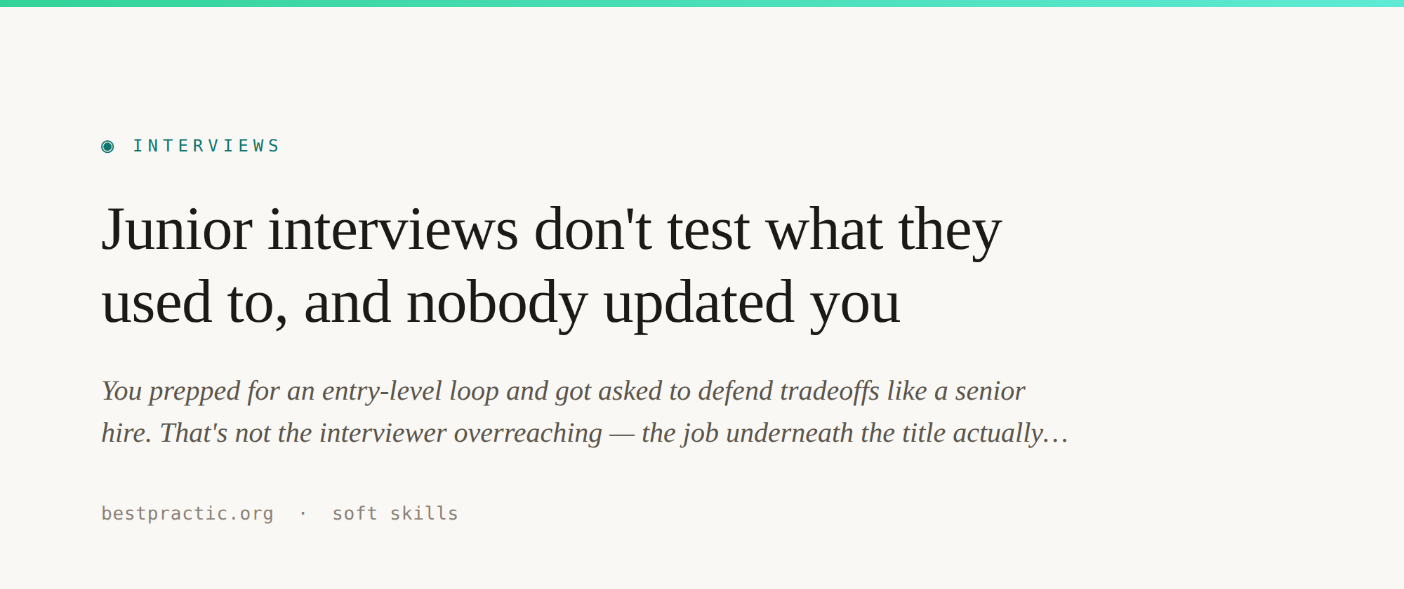 Junior interviews don't test what they used to, and nobody updated you